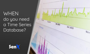 When do you need a Time Series DataBase?