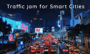 traffic jam for smart cities
