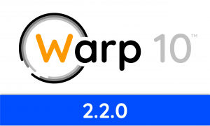 Warp 10 release 2.2.0