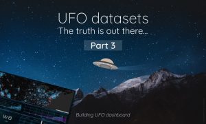 UFO datasets: the truth is out there, part 3