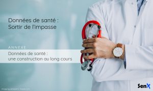 Données de santé : une construction au long cours