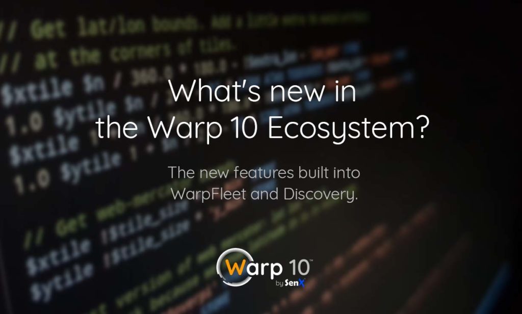 What's new in the Warp 10 Ecosystem
