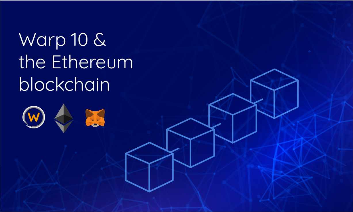 Warp 10 and the Ethereum blockchain