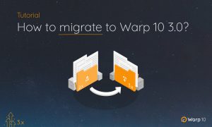 How to migrate to Warp 10 3.0?