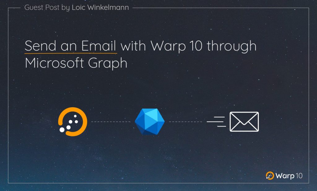 Send an Email with Warp 10 through Microsoft Graph